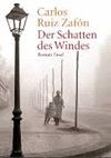 DER SCHATTEN DES WINDES