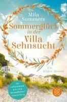 SOMMERGLUCK IN DER VILLA SEHNSUCHT