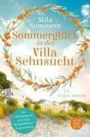 SOMMERGLUCK IN DER VILLA SEHNSUCHT