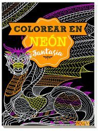 FANTASIA. COLOREAR EN NEON