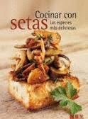 COCINAR CON SETAS
