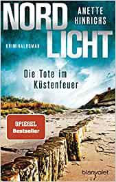NORD LICHT. DIE TOTE IM KUSTENFEUER