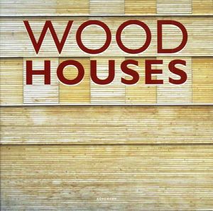 WOOD HOUSES