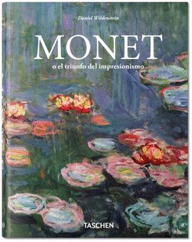 MONET O EL TRIUNFO DEL IMPRESIONISMO