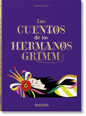 CUENTOS DE LOS HERMANOS GRIMM, LOS – 40TH ANNIVERSARY EDITION