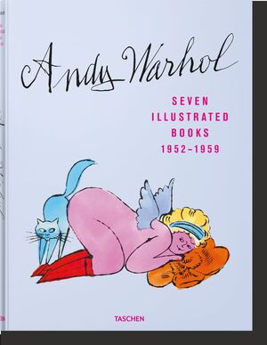 ANDY WARHOL. SEVEN ILLUSTRATED BOOKS 19521959