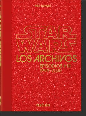STAR WARS ARCHIVES 1999 - 2005, LOS (40TH ED.)