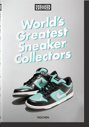 WORLD'S GREATEST SNEAKER COLLECTORS, THE