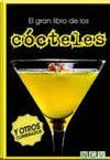 GRAN LIBRO DE LOS CÓCTELES, EL