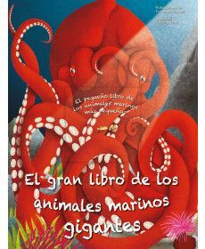 GRAN LIBRO DE LOS ANIMALES MARINOS GIGANTES, EL