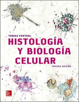 HISTOLOGÍA Y BIOLOGÍA CELULAR (3ª ED.)