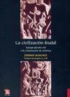 CIVILIZACION FEUDAL, LA
