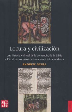 LOCURA Y CIVILIZACIÓN.