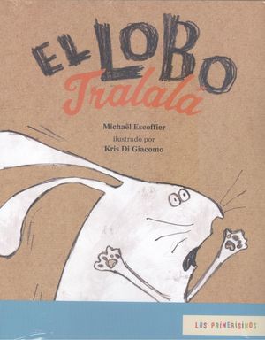 LOBO TRALALÁ, EL