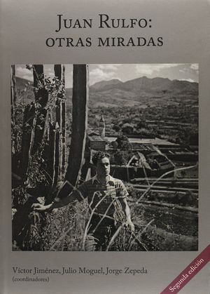 JUAN RULFO: OTRAS MIRADAS