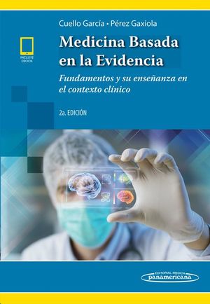 MEDICINA BASADA EN LA EVIDENCIA (2 ED.)