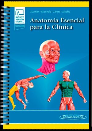 ANATOMÍA ESENCIAL PARA LA CLÍNICA (+ E-BOOK)