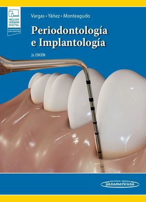 PERIODONTOLOGÍA E IMPLANTOLOGÍA (2ª EDICIÓN)