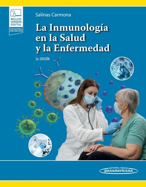 INMUNOLOGIA EN LA SALUD Y LA ENFERMEDAD, LA (3ª ED.) DÚO