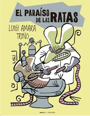 PARAÍSO DE LAS RATAS, EL