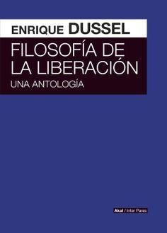 FILOSOFÍA DE LA LIBERACIÓN