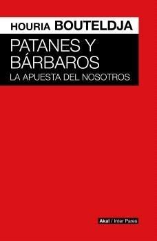 PATANES Y BÁRBAROS