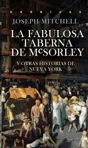 FABULOSA TABERNA DE MCSORLEY, LA