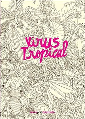 VIRUS TROPICAL