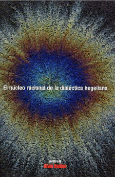 NUCLEO RACIONAL DE LA DIALECTICA HEGELIANA EL