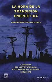 HORA DE LA TRANSICIÓN ENERGÉTICA, LA