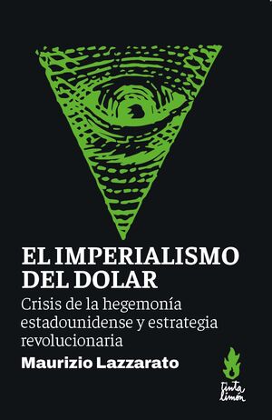 IMPERIALISMO DEL DOLAR, EL
