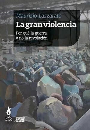 GRAN VIOLENCIA, LA