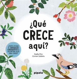 QUÉ CRECE AQUÍ?