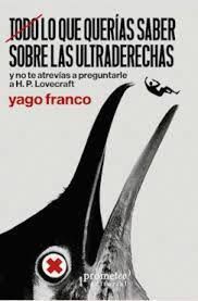 TODO LO QUE QUERÍAS SABER SOBRE LAS ULTRADERECHAS