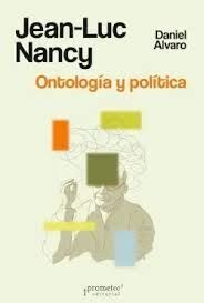 JEAN-LUC NANCY. ONTOLOGÍA Y POLÍTICA
