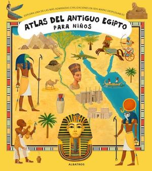 ATLAS DEL ANTIGUO EGIPTO PARA NIÑOS