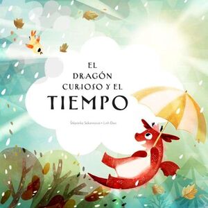 DRAGON CURIOSO Y EL TIEMPO, EL