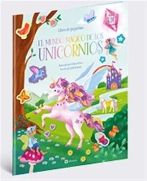 MUNDO MAGICO DE LOS UNICORNIOS, EL