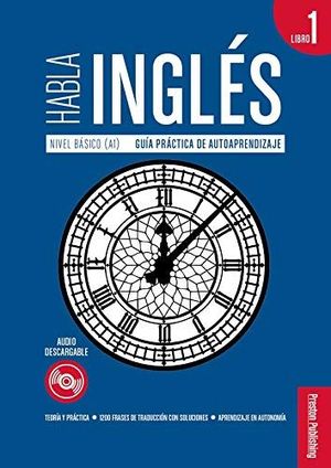 HABLA INGLÉS - LIBRO 1