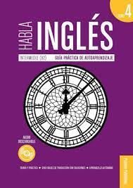 HABLA INGLES - LIBRO 4