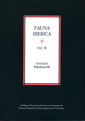 FAUNA IBÉRICA. VOL. 36. ANNELIDA POLYCHAETA III