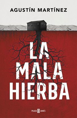 MALA HIERBA, LA