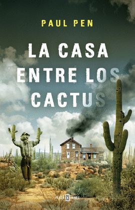 CASA ENTRE LOS CACTUS, LA