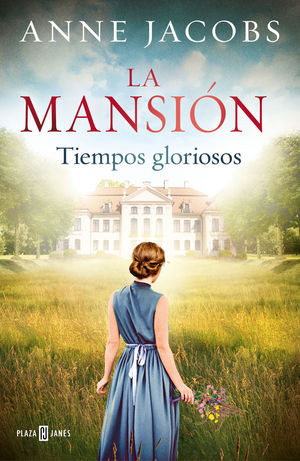 MANSIÓN I, LA. TIEMPOS GLORIOSOS