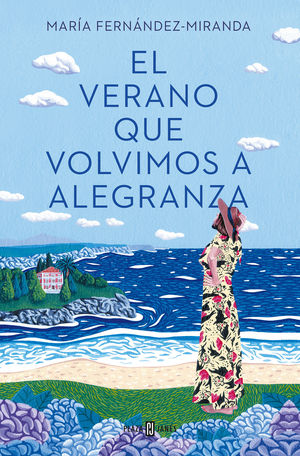 VERANO QUE VOLVIMOS A ALEGRANZA, EL