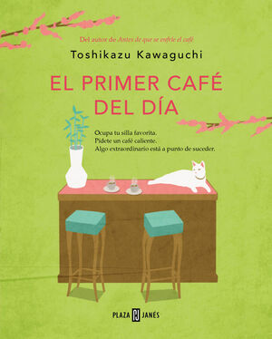 PRIMER CAFÉ DEL DÍA, EL (CASTELLANO)