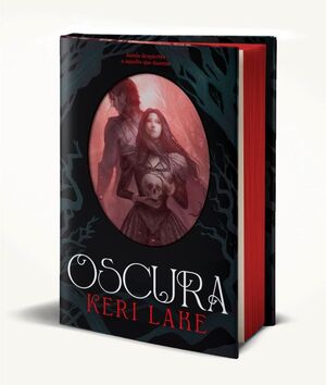 OSCURA ( EDICIÓN LIMITADA )