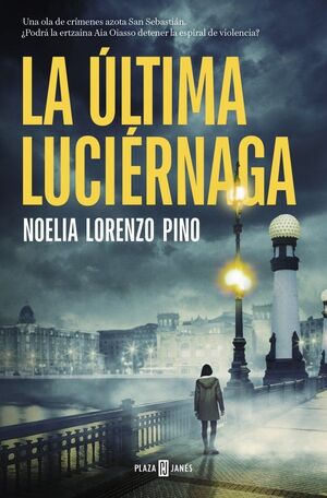 ÚLTIMA LUCIÉRNAGA, LA