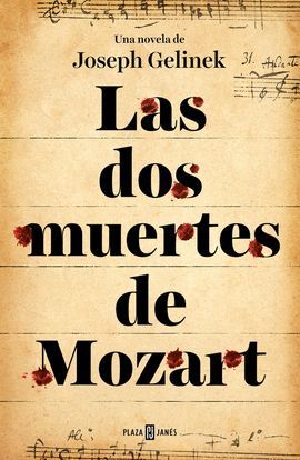 DOS MUERTES DE MOZART, LAS