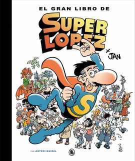 GRAN LIBRO DE SUPERLÓPEZ, EL